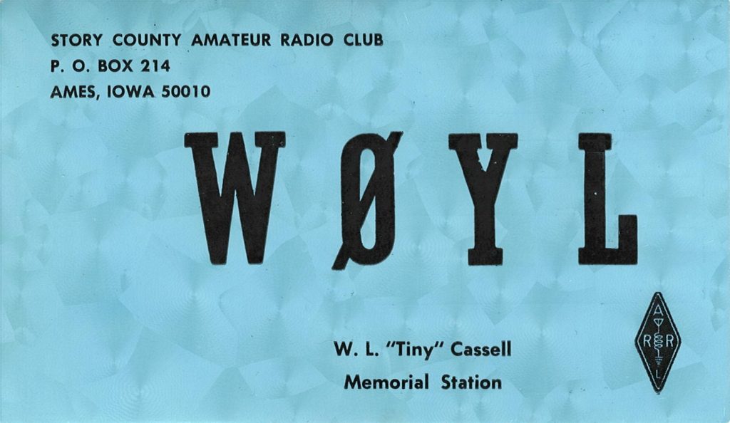 Front side of the Story County Amateur Radio Club QSL card for W0YL. The card has the text: W. L. "Tiny" Cassell Memorial Station.